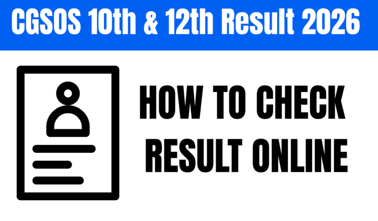CGSOS 10th & 12th Result 2026