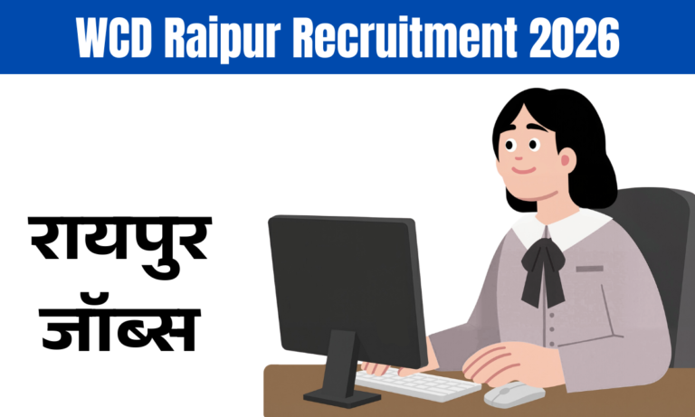 WCD Raipur Recruitment 2026