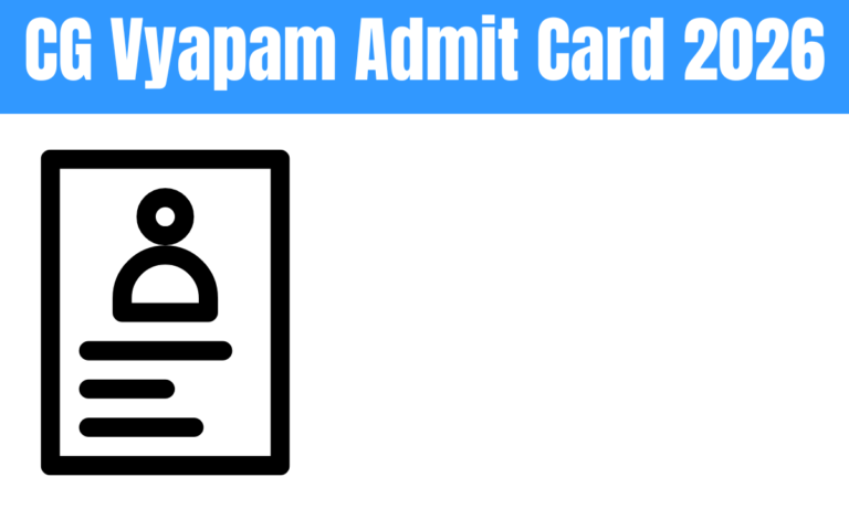 CG Vyapam Admit Card 2026